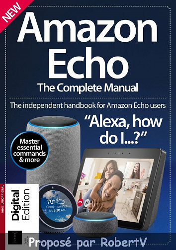 Amazon Echo - The Complete Manual - 3rd Edition 2019