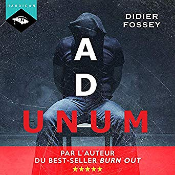 Didier Fossey - Ad Unum - Boris le Guenn 2