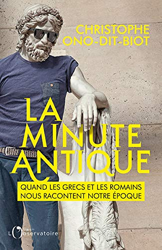 La minute antique - Christophe Ono-Dit-biot (2019)