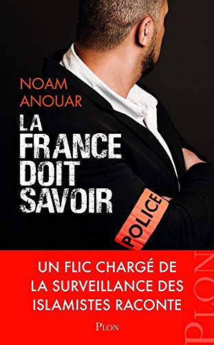 La France doit savoir - Noam Anouar & Willy Le Devin (2019)