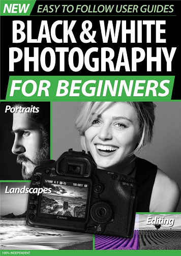 Black & White Photography for Beginners - 2020