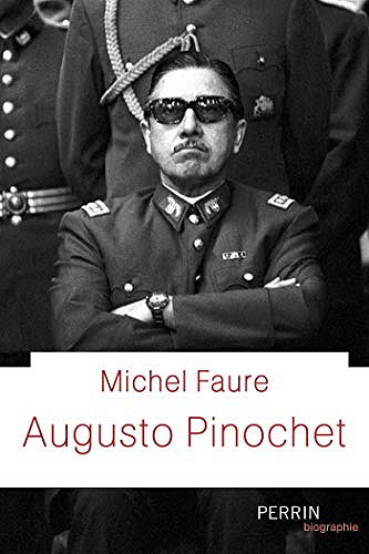 Augusto Pinochet - Michel Faure (2020)