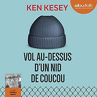 Ken Kesey - Vol au-dessus d’un nid de coucou (2019)