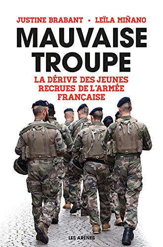 Mauvaise troupe - Justine Brabant & Leïla Miñano (2019)