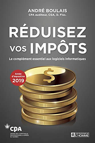 Réduisez vos impôts 2019 - André Boulais (2020)