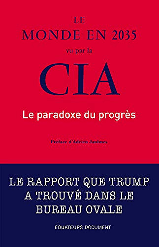 Le monde en 2035 vu par la CIA - Etats-unis National intelligence