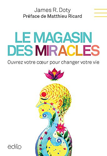Le magasin des miracles - James R. Doty