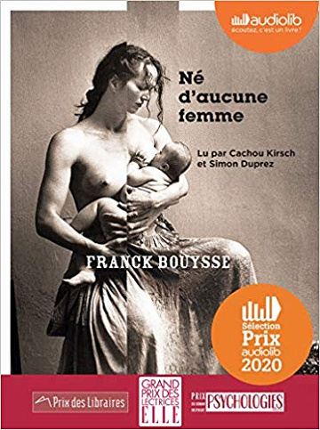 Franck Bouysse - Né d’aucune femme