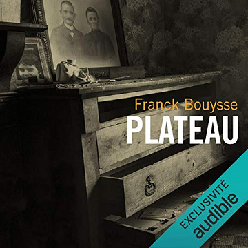 Franck Bouysse - Plateau