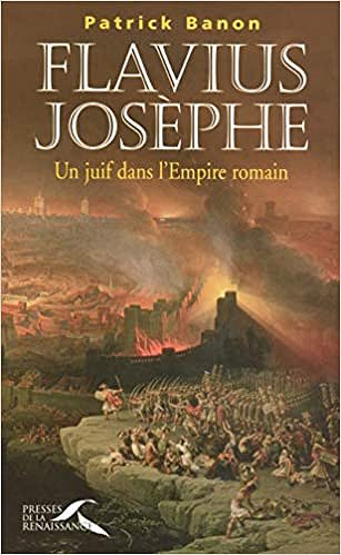 Flavius Josèphe - Patrick BANON