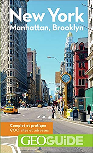 GEOguide New York. Manhattan, Brooklyn - Collectif