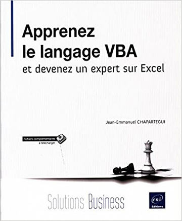Apprenez le langage VBA et devenez un expert sur Excel - Jean-Emmanuel Chapartegui