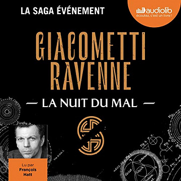 Eric Giacometti et Jacques Ravenne - La Nuit du mal - Le cycle du soleil noir 2 (2019)