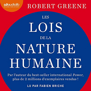 Les Lois de la nature humaine - Robert Greene (2019)