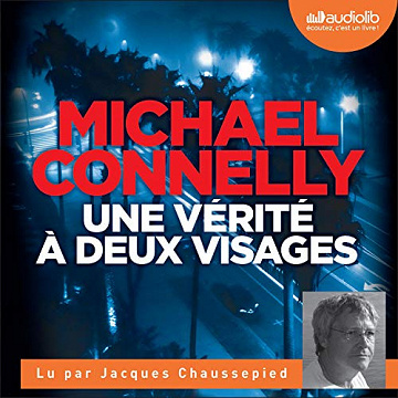 Michael Connelly - une vérité à deux visage (2020)