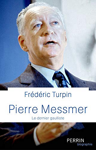 Pierre Messmer - Frédéric Turpin (2020)