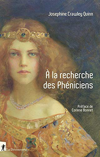 À la recherche des Phéniciens - Josephine Crawley (2019)