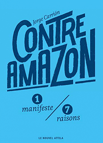 Contre Amazon - Jorge Carrión (2019)