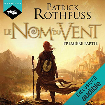 Patrick Rothfuss - Chronique du Tueur de Roi 1.1 - Le Nom du Vent 1 (2020)