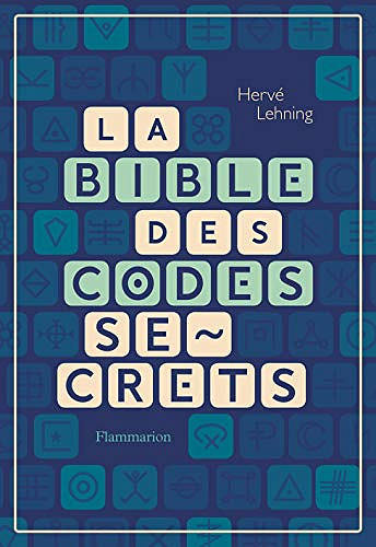 Herve Lehning - La Bible des codes secrets (2019)