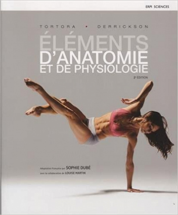 Eléments d’anatomie et de physiologie, 2 édition - Chantal Proulx