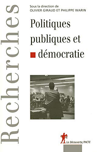 Politiques publiques et démocratie - Olivier GIRAUD et Philippe WARIN (2020)