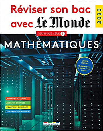 Réviser son bac avec Le Monde 2020 : Mathématiques, Terminale, série S - Thomas Camara (2020)