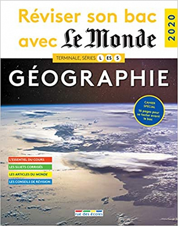 Réviser son bac avec Le Monde 2020 : Géographie, Terminales - Delphine Cheveau-Richon (2020)