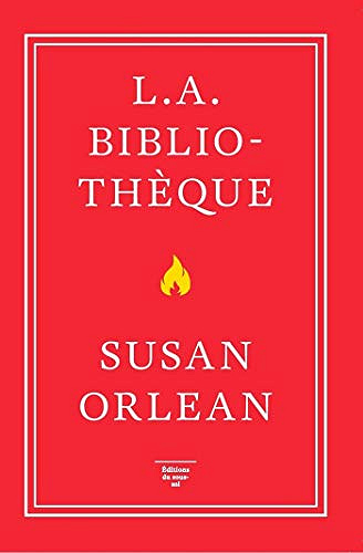 L.A. bibliothèque - Susan Orlean (2020)