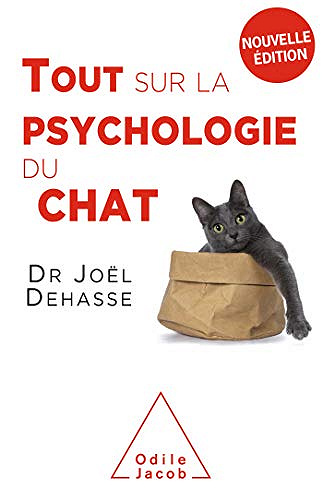Tout sur la psychologie du chat - Joël Dehasse (2019)