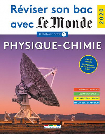 Réviser son bac avec Le Monde 2020 : Physique-Chimie Terminale, série S - Marie Girardot (2020)