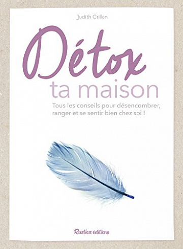 Détox ta maison - Judith Crillen