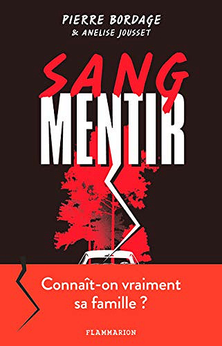 Sang mentir - Pierre Bordage (2020)