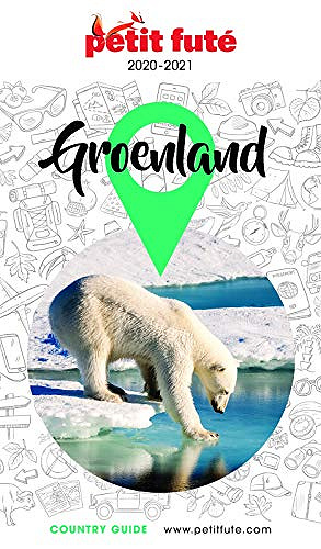 GROENLAND 2020 Petit Futé - Dominique Auzias (2020)