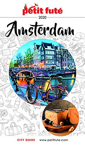 AMSTERDAM 2020 Petit Futé (City guide) - Dominique Auzias (2020)