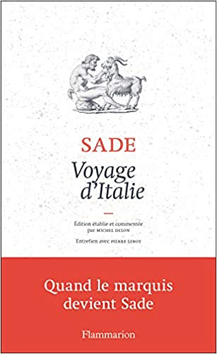Voyage d’Italie - Marquis de Sade (2019)