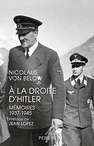 A la droite d’Hitler - Nicolaus VON BELOW (2019)