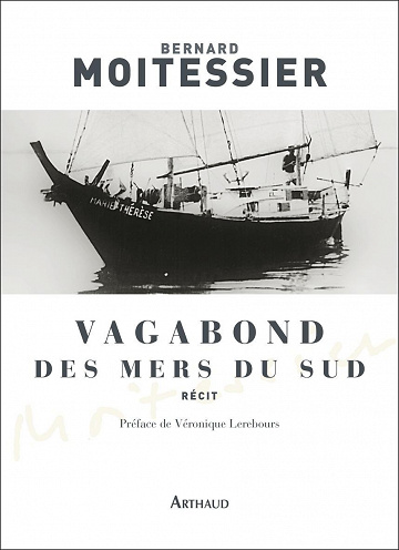 Vagabond des mers du sud - Moitessier, Bernard