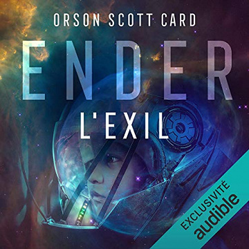 Ender, l’Exil.: Le Cycle d’Ender 5 - Orson Scott Card (2020)