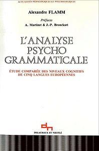 L’analyse psychogrammaticale - Alexandre Flamm, Jean-Paul Bronckart