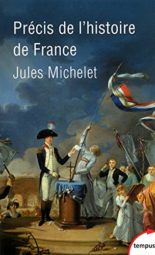 Précis de l’histoire de France - Jules Michelet