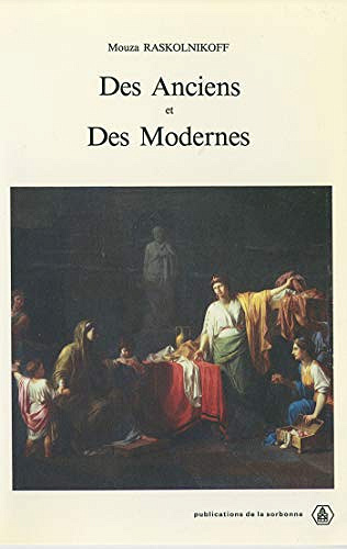 Des Anciens et des Modernes - Mouza Raskolnikoff (2019)