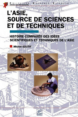 L’Asie source de sciences - Michel Soutif