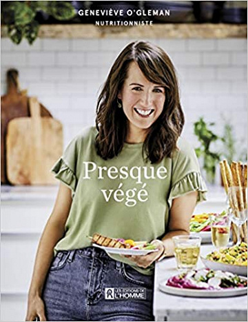 Presque végé - Genevieve O’gleman (2020)