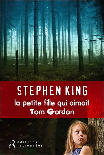Stephen King - La petite fille qui aimait Tom Gordon