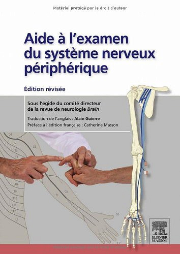 Aide à l’examen du système nerveux périphérique - Alain Guierre
