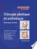 Chirurgie plastique et esthétique - Jean-Pierre Chavoin