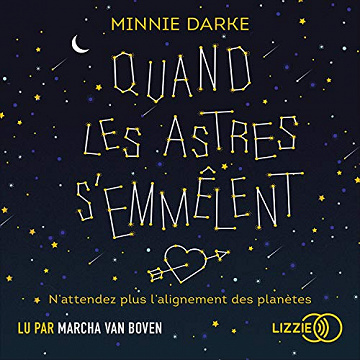 Quand les astres s’emmêlent - Minnie Darke (2020)