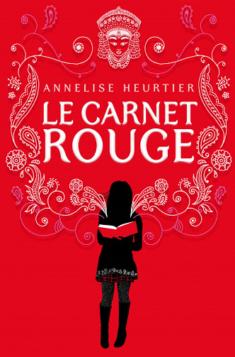 Annelise Heurtier - Le carnet rouge