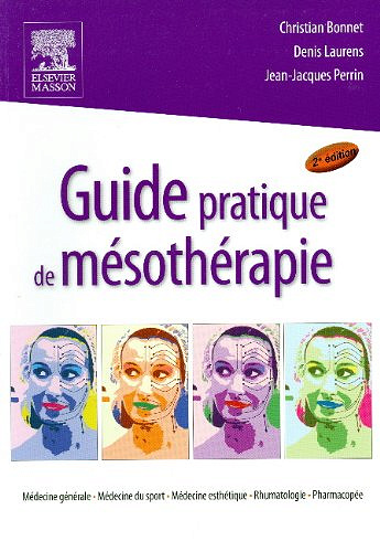 Guide Pratique De Mésothérapie - Guide Pratique De Mésothérapie